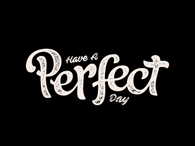 Just Perfect calligraphy hand lettering handstyle lettering ligature paul amerson rad script typography