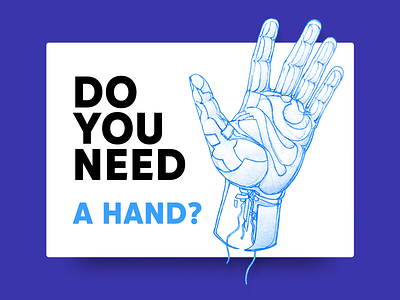 Do you need a HAND? Illustration style concept