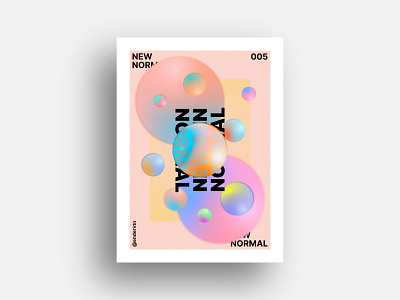 New Normal Poster Design art circle color colorful creative design editorial experiment exploration illustration minimal new normal pastel poster print rectangle shape shapes typography