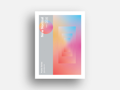 New Normal Poster Design art color colorful creative design eclipse editorial experiment exploration geometric gradient minimal new normal pastel poster print rectangle shape shapes