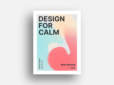 New Normal Poster art circle color colorful creative design editorial experiment exploration gradient minimal new normal pastel poster print rectangle shape shapes