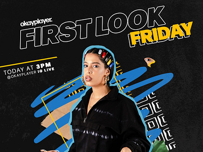 First Look Friday: Ilham first look friday ilham instagram post okay player okayplayer social media banner