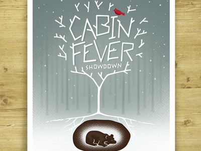 Cabin Fever Poster design illustration poster snow typography winter