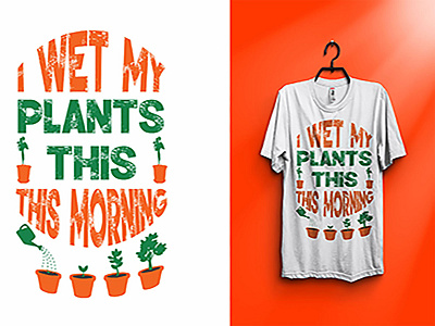 gardening typography design gardening gardening lovers graphicdesign tshirtdesign tshirts typography