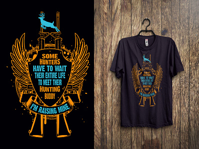 I'm Raising Mine ecommerce graphicdesign hunting hunting lovers hunting t shirt print design tshirtdesign tshirts