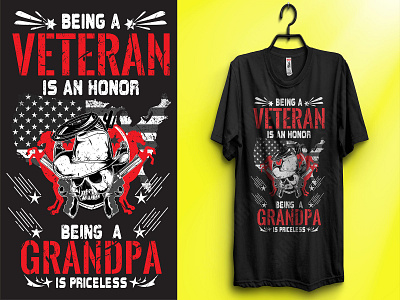 Being a veteran is an honor being a grandpa is priceless graphicdesign illustration print design tshirtdesign veteran veteran dad veteran daughter veteran grandpa veteran t shirt veterans day