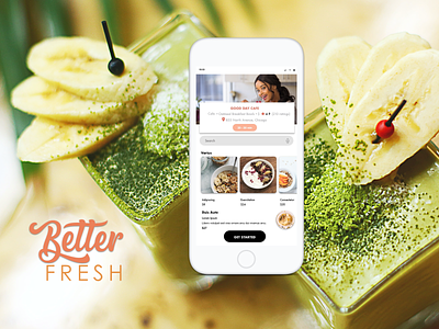 Better Fresh App Design android app design branding ios app design mobile app design product design prototype smoothie ux design wireframe yogurt