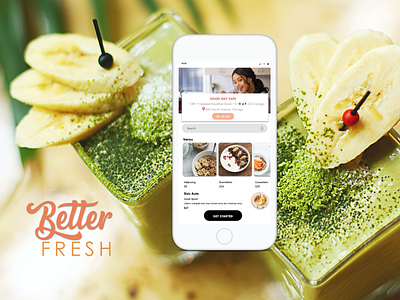Better Fresh App Design android app design branding ios app design mobile app design product design prototype smoothie ux design wireframe yogurt