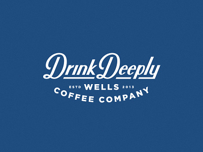 Drink Deeply