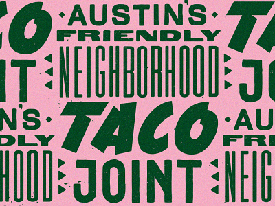 Tacos! austin branding food lettering mexican pattern restaurant taco texas typography
