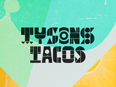 Tyson's Tacos austin branding cut lockup logo mexican restaurant taco texas typography