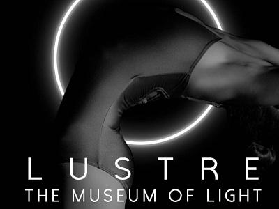 Lustre The Museum of Light Advertisement advert advertise advertisment graphic design layout design marketing photography