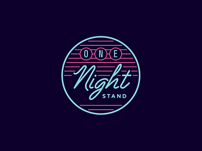 One Night Stand badge bright circle custom lights line logo mark neon script type typography