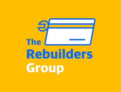 The Rebuilders Group branding credit card design graphic graphic design group icon illustration logo logo design minimal rebuilders repair typography vector