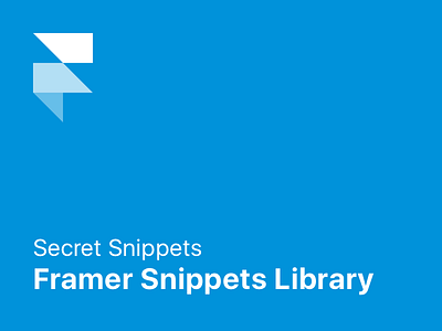 How to use less known snippets - Framer Snippets Library