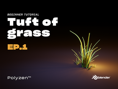 Lowpoly Tuft of Grass | Ep.1 | Tutorial Video 3d 3dart 3dartist 3ddesign b3d blender blender3d design grass illustration lighting lowpoly lowpolyart mood polyzen tuftofgrass