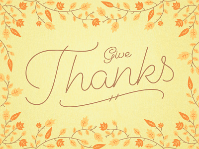 Give Thanks autumn fall holiday illustration leaves texture thanksgiving typography vector