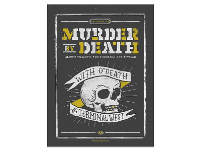 Murder By Death Atlanta atlanta ga gigposter graphicdesign handlettering illustration lettering moderngiant murderbydeath