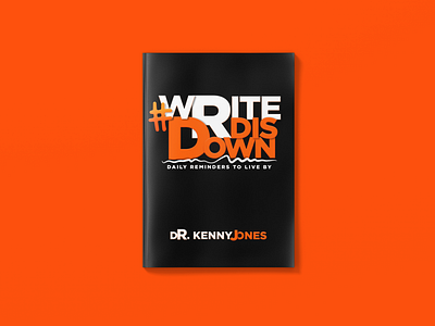 #WriteDisDown