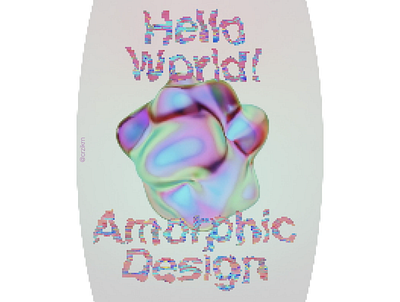 Amorphic Design aftereffects animation blender colorsandfonts design experiment illustration