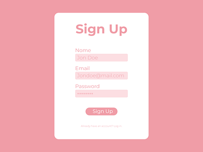 Sign Up Page #DailyUi 01 adobe illustrator dailyui dailyuichallenge dany or danystudio design illustrator jon doe log in newbie pink pinko sign up sign up page ui uiux