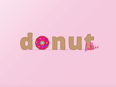 Donut Bother bother donut friday pink sprinkle type vector