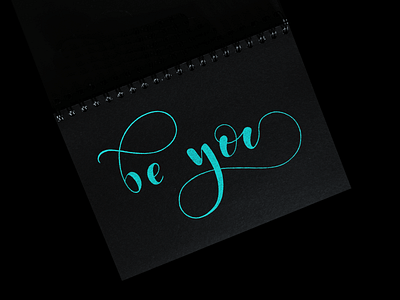 Be You hand drawn lettering hand lettering hand made type handdrawnlettering handlettering handmadetype lettering logo type logotype