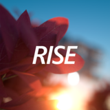 Rise