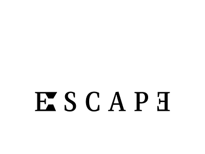 E S C A P E