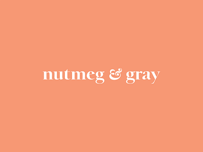 Nutmeg & Gray Florist branding florist florist logo design graphic design logo design typography typography logo