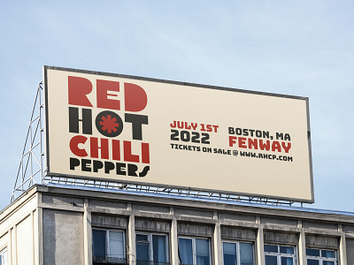 Red Hot Chili Peppers Concert Billboard advertisement band billboard billboard design concert concert art gig live music music music art outdoor advertising red hot chili peppers rhcp rock show signage type typography