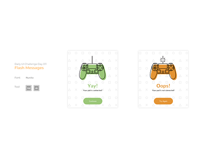 Daily UI Challenge Day 011 dailyui design fail flash message flash messages illustration illustrator playstation success ui uxui vector xd xd design