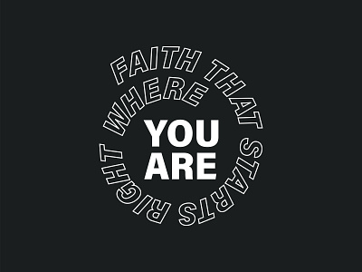 Faith That Starts Right Where You Are | Local Vineyard Church branding church design identity vineyard