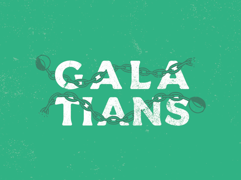 Galatians Artwork liberty breaking chains galatians series sermon ministry church