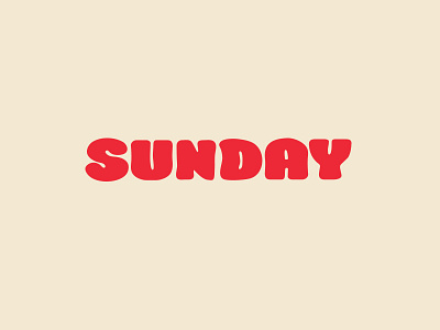 Sunday fatty hand drawn type lettering type typography