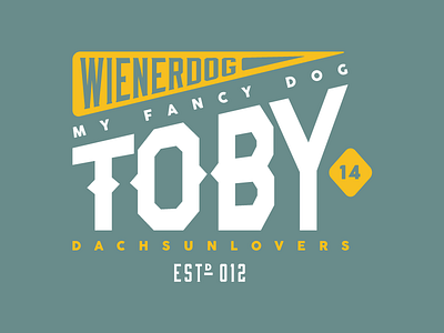 Toby ai badge crest dachshund fancy lettering type vector wienerdog