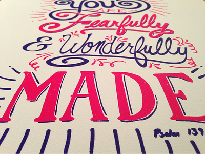 Fearfully & Wonderfully Made Print hand drawn hand lettering lettering print psalm quote screen print scripture text type