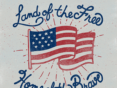 Land of the Free america custom hand drawn hand lettering handmade lettering patriotic script type typography usa