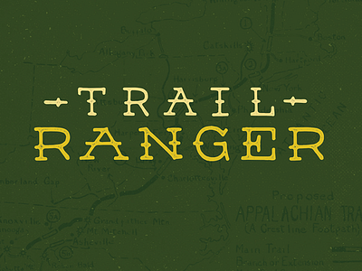 Trail Ranger font font design hand drawn handdrawn handlettering lettering