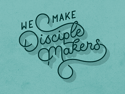 Disciple Makers Mural disciple makers grace hand lettering illustration script