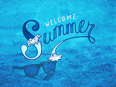 Welcome Summer