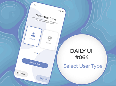 Day #064 : Select User Type 100daysofui branding dailyui design figma graphic design icon illustration logo typography ui ux