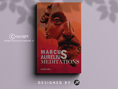 Marcus Aurelius Meditations Book Cover By Jahanzaib JZ book book cover book design bookcoverdesign bookcovers design design art jahanzaib jz meditaion