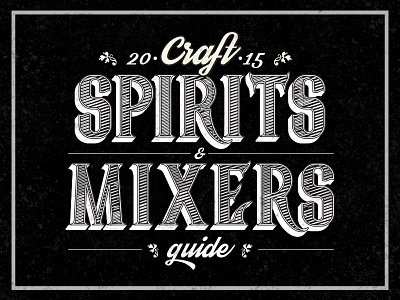 Craft Spirits & Mixers Guide beverage guide magazine mixers spirits