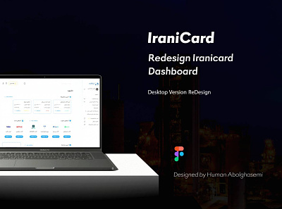 IraniCard Dashboard Redesign Case Study case study dashboard design homepage iran iranicard persian redesign ui ui ux design case study uidesign uiux ux