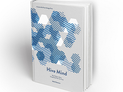 Hive Mind book book cover book design geometric phl design politics