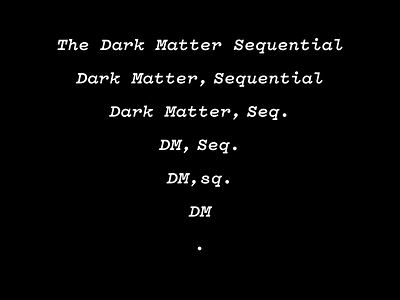 The Dark Matter Sequential logo pitch responsive logo