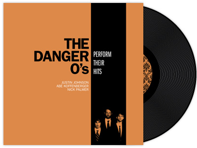 The Danger O's Perform their hits v3 album