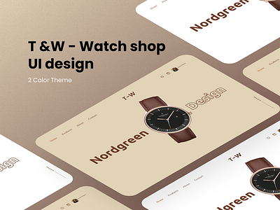 T & W- landing page for Watch Shop brand figma landingpage luxury modern ui design unique watch watchshop