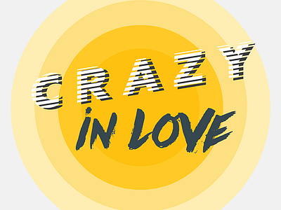 Crazy in love custom letters typography